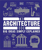 The Architecture Book - Big Ideas Simply Explained