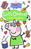 Peppa Pig: Lets Dance! Colouring Book
