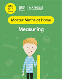 Maths -- No Problem! Measuring, Ages 5-7 (Key Stage 1)