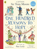 One Hundred Reasons To Hope - True stories of everyday heroes