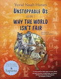 Unstoppable Us Volume 2 - Why the World Isn't Fair