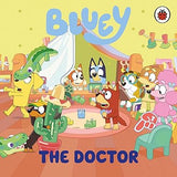 The Bluey: The Doctor: A hilarious board book for young readers