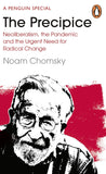 The Precipice - Neoliberalism, the Pandemic and the Urgent Need for Radical Change