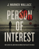 Person of Interest - Why Jesus Still Matters in a World That Rejects the Bible