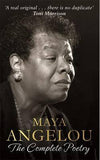 Maya Angelou - The Complete Poetry