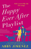 The Happy Ever After Playlist: Full of fierce humour and fiercer heart