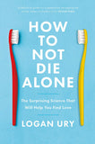 How to Not Die Alone - The Surprising Science of Finding Love