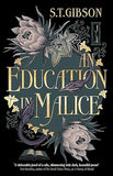 An Education in Malice