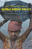 Fact and Fiction in Global Energy Policy - Fifteen Contentious Questions