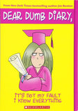 Dear Dumb Diary 8 Its Not My Fault I Know Everything