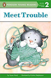 Meet Trouble (First Friends, First Readers: Pre-Level 1)