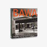 Geoffrey Bawa - The Complete Works