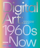Digital Art 1960s–Now