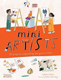 Mini Artists - 20 Projects Inspired by the Great Artists