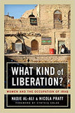 What Kind of Liberation? - Women and the Occupation of Iraq