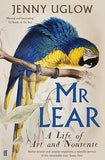 Mr. Lear - A Life of Art and Nonsense