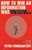 How to Win an Information War