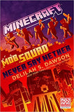 Minecraft: Mob Squad: Never Say Nether: An Official Minecraft Novel