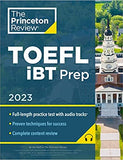Princeton Review TOEFL iBT Prep with Audio/Listening Tracks, 2023 - Practice Test + Audio + Strategies and Review