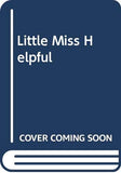Little Miss Helpful