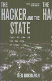 The Hacker and the State - Cyber Attacks and the New Normal of Geopolitics
