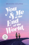 You and Me at the End of the World