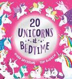 Twenty Unicorns at Bedtime: A super fun count-to-twenty picture book with unicorns!