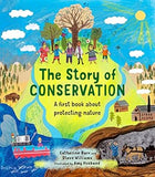 The Story of Conservation - A First Book about Protecting Nature