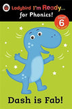 Ladybird Im Ready for Phonics Dash Is Fab Level 6 (Ladybird I'm Ready ... for Phonics! Level 6)