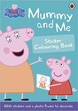 Peppa Pig - Mummy and Me Sticker Colouring Book