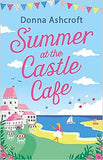Summer at the Castle Cafe