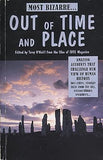 Out of Time and Place