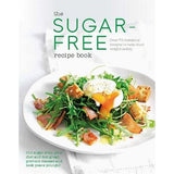 The Sugar-Free Diet Recipe Book