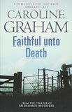 Faithful Unto Death