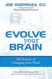 Evolve Your Brain - The Science of Changing Your Mind