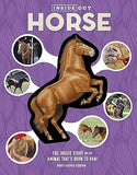 Inside Out Horse: The Inside Story on the Animal That's Born to Run!