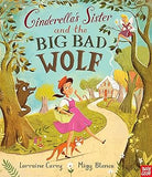 Cinderella's Sister and the Big Bad Wolf