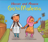 Hassan and Aneesa Go to Madrasa (Hassan and Aneesa)
