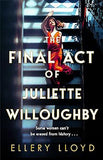 The Final Act of Juliette Willoughby