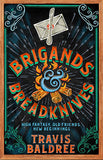Brigands and Breadknives
