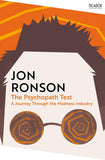 Picador The Psychopath Test A Journey Through the Madness Industry