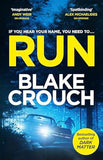 Run from the bestselling author of Dark Matter