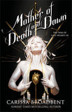 Mother of Death and Dawn