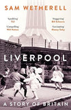 Liverpool: A Story of Britain