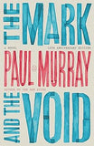 The Mark and the Void