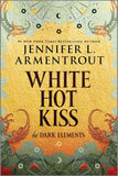 White Hot Kiss The Dark Elements 1