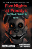Fetch (Five Nights at Freddy's: Fazbear Frights #2): Volume 2