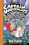 Captain Underpants and the Invasion of the Incredibly Naughty Cafeteria Ladies from Outer Space: Color Edition (Captain Underpants #3) (Color Edition)