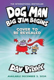 Dog Man: Big Jim Begins Book 13