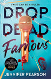 Drop Dead Famous